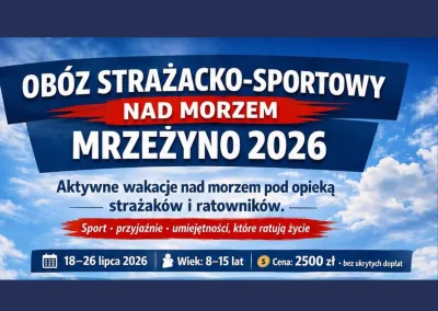 Strażacka przygoda nad Bałtykiem! OSP Krasiejów zaprasza na obóz w Mrzeżynie!