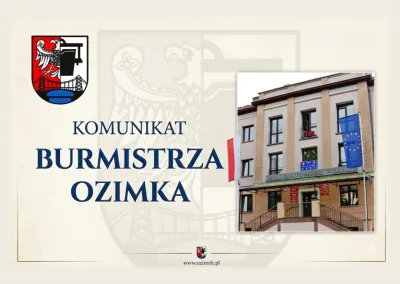 Komunikat dla mieszkańców Gminy Ozimek