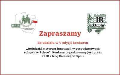 Zaproszenie do udziału w V edycji konkursu "Rolniczki motorem innowacji w gospodarstwach rolnych w Polsce"