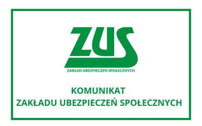 ZUS komunikat